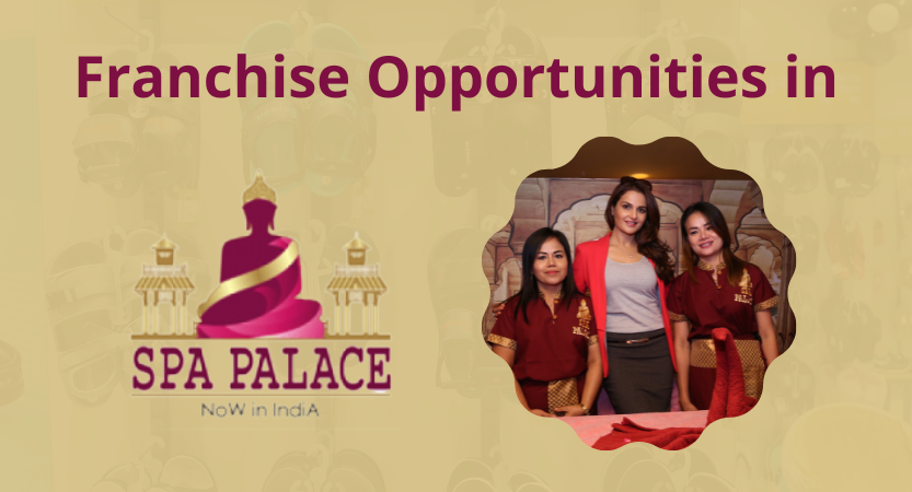 Read more about the article Franchise Opportunities in SPA PALACE