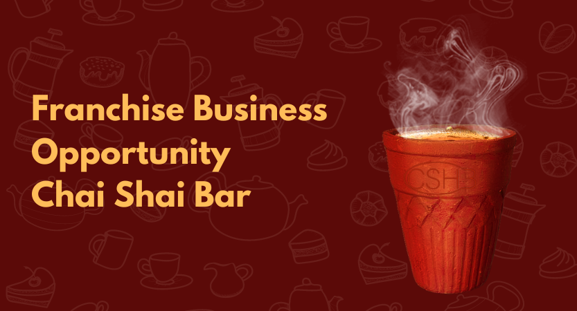 You are currently viewing Franchise Business Franchise Opportunity Chai Shai Bar